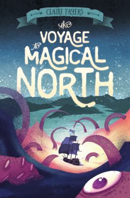 The voyage to Magical North /