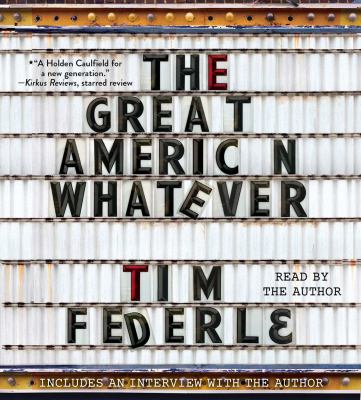 The great American whatever [compact disc, unabridged] /
