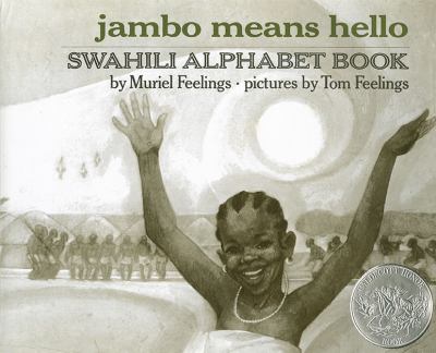 Jambo means hello; Swahili alphabet book,