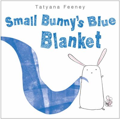 Small Bunny's blue blanket /