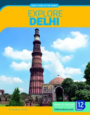 Explore Delhi /