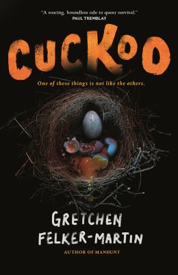 Cuckoo / Gretchen Felker-Martin.