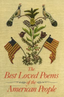The best loved poems of the American people.