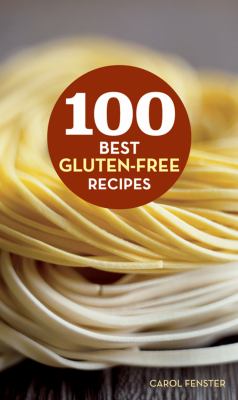 100 best gluten-free recipes /