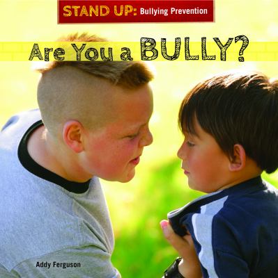 Are you a bully? /