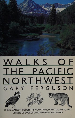 Walks of the Pacific Northwest /