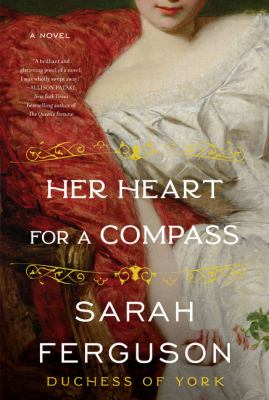 Her heart for a compass : a novel /