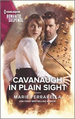 Cavanaugh in plain sight /