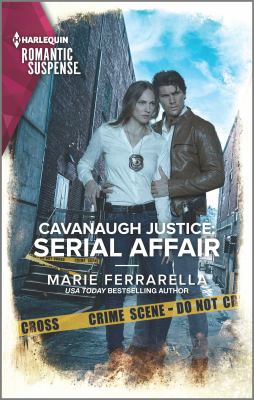 Cavanaugh justice : serial affair /