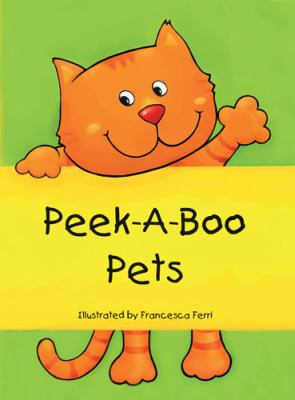 Peek-a-boo pets /