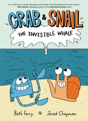 Crab & Snail. The invisible whale /