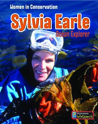 Sylvia Earle : ocean explorer /
