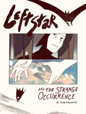 Leftstar and the strange occurrence /