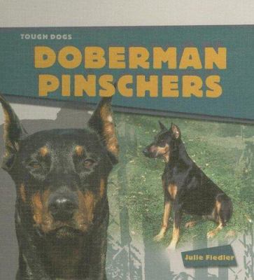 Doberman pinschers /