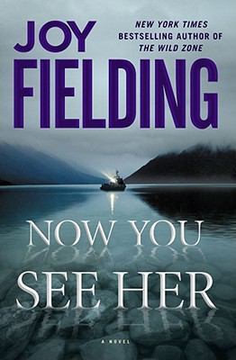 Now you see her : a novel /