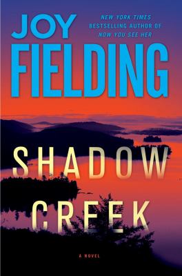 Shadow Creek : a novel /