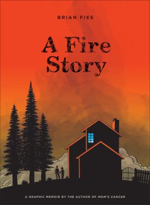 A fire story /