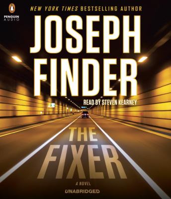 The fixer [compact disc, unabridged] /