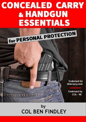 Concealed carry & handgun essentials for personal protection /