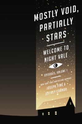 Welcome to Night Vale episodes. Volume 1, Mostly void, partially stars /
