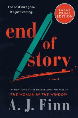 End of story : a novel [large type] /
