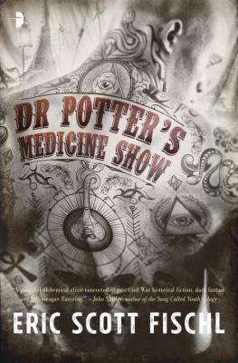 Dr Potter's medicine show /