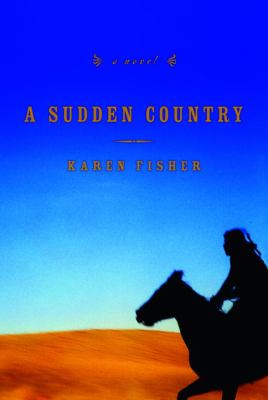 A sudden country : a novel /