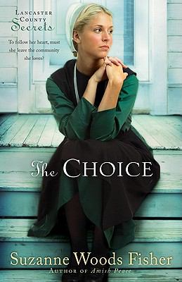 The choice : a novel /