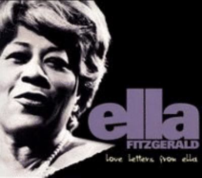 Love letters from Ella [compact disc] /