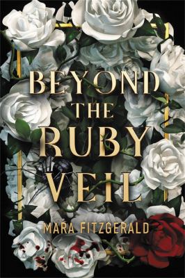 Beyond the ruby veil /