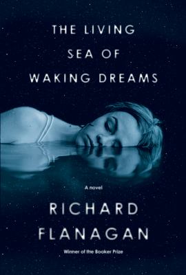 The living sea of waking dreams /