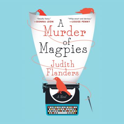 A murder of magpies [compact disc, unabridged] /