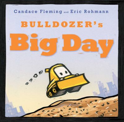 Bulldozer's big day /