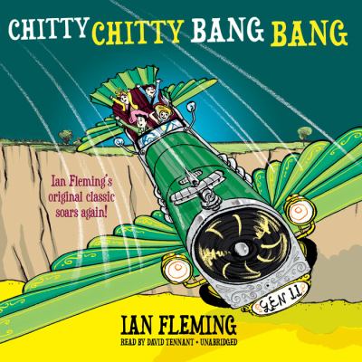 Chitty Chitty Bang Bang [compact disc, unabridged] /
