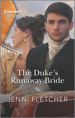 The duke's runaway bride /