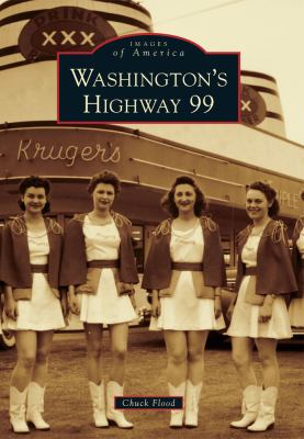 Washington's Highway 99 /