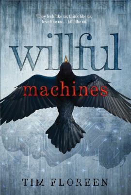 Willful machines /