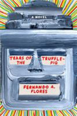 Tears of the trufflepig /
