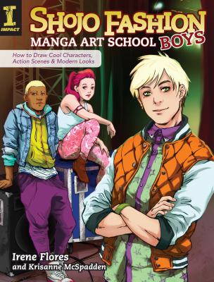 Shojo fashion manga art school : boys /