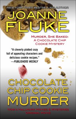 Chocolate chip cookie murder [large type] : a Hannah Swensen mystery /