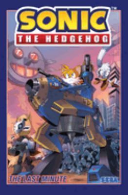 Sonic the Hedgehog : the last minute /