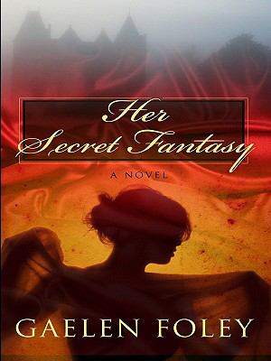 Her secret fantasy [large type] /