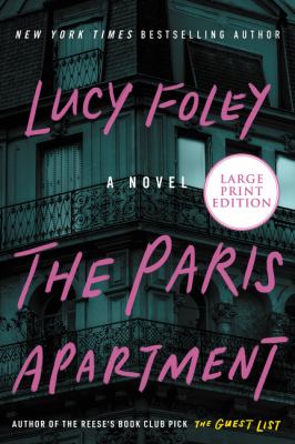 The Paris apartment : [large type] a novel /