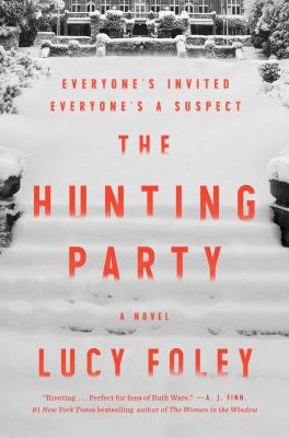 The hunting party : [compact disc, unabridged] a novel /