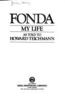 Fonda : my life /