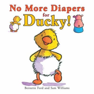 No more diapers for Ducky! /