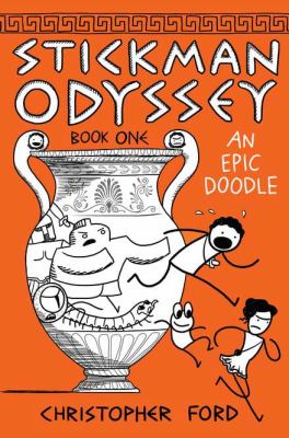 Stickman Odyssey : an epic doodle. Book one /