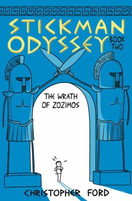 Stickman Odyssey. Book two, The wrath of Zozimos /