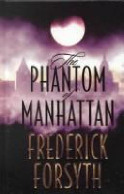The phantom of Manhattan [large type] /