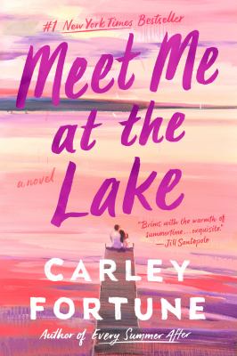 Meet me at the lake [ebook].